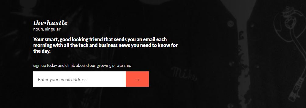 Thehustle.co sign-up box Subscription Box The Hustle